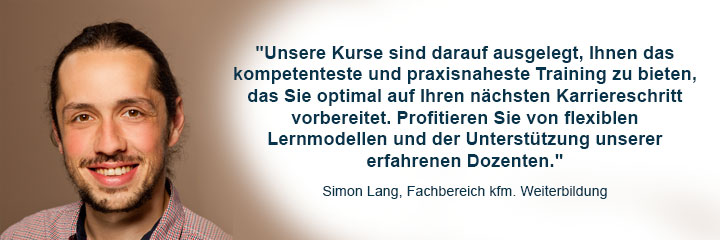 Aussage von Herr Lang über Vorteile der kaufmännischen Weiterbildung